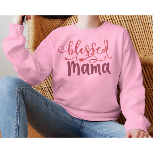 Blessed Mama T-Shirt/Long Sleeve/Sweatshirt/Hoodie